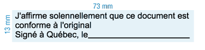 Etampe personnalisée - Document conforme Signé à Québec le - inspiration 2058 (RS-PSC-2058-3)